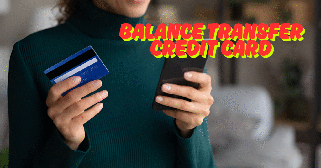 balance transfer credit card