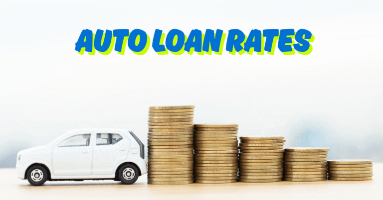 Auto Loan Rates