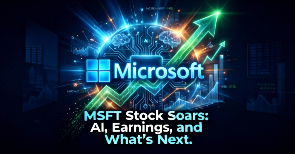 MSFT Stock , MSFT stock analysis 2025, is MSFT stock a buy now, microsoft stock ai boom, microsoft share price prediction 2026, why is MSFT stock going up